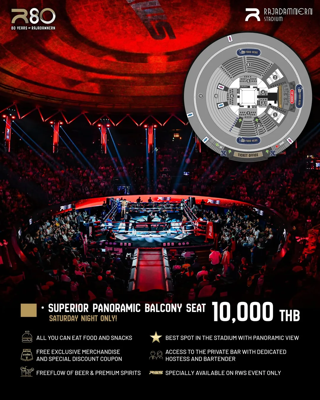ที่นั่ง Superior Panoramic Balcony คืนวันเสาร์ RWS เวทีมวยราชดำเนิน 15 ที่ต่อคืน